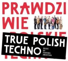 True Polish Techno