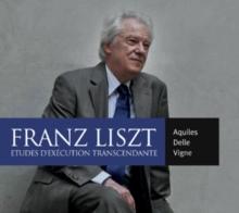 Franz Liszt: Etudes D'execution Transcendante