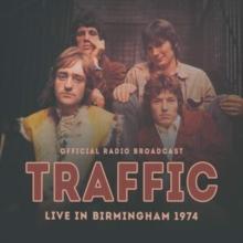 Live In Birmingham 1974: Official Radio Broadcast