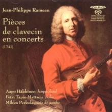 Jean-Philippe Rameau: Pices De Clavecin En Concerts