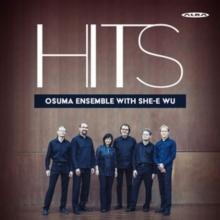 Hits: Osuma Ensemble With She-E Wu