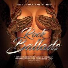 Rock Ballads: Best of Rock & Metal Hits