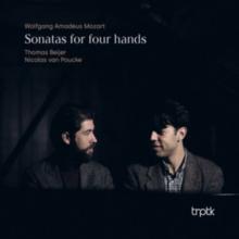 Wolfgang Amadeus Mozart: Sonatas for Four Hands