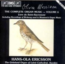 Complete Organ Music, The - Vol. 6 (Ericsson)