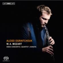 W.A. Mozart: Oboe Concerto/Quartet/Sonata