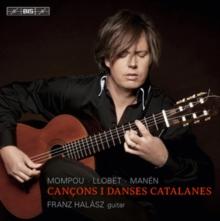 Mompou/Llobet/Manen: Cancons I Danses Catalanes