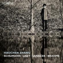 Haochen Zhang: Schumann/Liszt/Jancek/Brahms