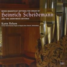 Seven Magnificat Settings for Organ By Heinrich Scheidemann...