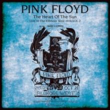 Heart of the Sun: Live at the Fillmore West 1970