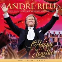 Andr Rieu and His Johann Strauss Orchestra: Happy Together (Collector's Edition)