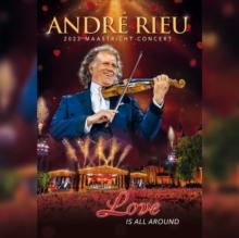 Andr Rieu: Love Is All Around