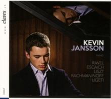 Kevin Jansson: Ravel/Escaich/Liszt/Rachmaninoff/Ligeti