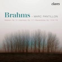 Brahms: Balladen, Op. 10/Intermezzi, Op. 117/...