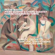 Frank Martin: Piano Quintet & String Quartet/...