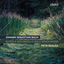 Johann Sebastian Bach: Suites a Violoncello Solo Senza Basso