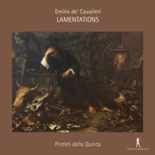 Emilio De' Cavalieri: Lamentations