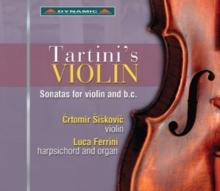 Tartini's Violin: Sonatas for Violin and B.c.