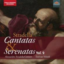 Stradella: Cantatas & Serenatas