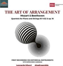 Mozart & Beethoven: The Art Of Arrangement