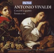 Antonio Vivaldi: Concerti A Quattro/Sonata A Tre