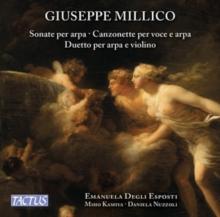 Giuseppe Millico: Sonate Per Arpa/Canzonette Per Voce E Arpa/...