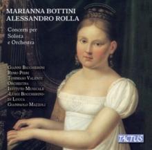 Marianna Bottini/Alessandro Rolla: Concerti Per Solista