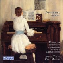 Divertimento Italiano: Musica Per Harmonium E Pianoforte Nei /...