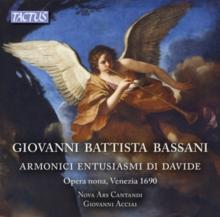 Giovanni Battista Bassani: Armonici Entusiasmi Di Davide