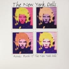 Actress the birth of the New York Dolls