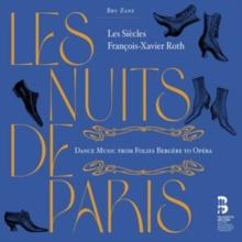 Les Nuits De Paris: Dance Music From Folies Bergre To Opra