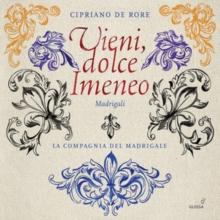 Cipriano De Rore: Vieni, Dolce Imeneo