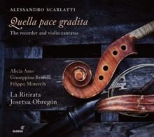 Alessandro Scarlatti: Quella Pace Gradita