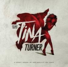 The Many Faces Of Tina Turner