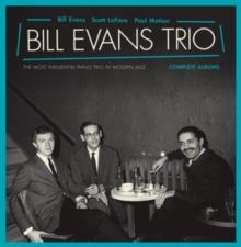 The Most Influential Piano Trio in Modern Jazz (Bonus Tracks Edition)