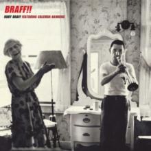 Braff!! (Bonus Tracks Edition)