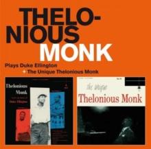 Plays Duke Ellington/The unique Thelonious Monk