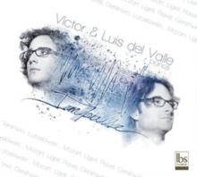 Vctor & Luis Del Valle: Impulse