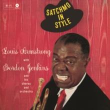 Satchmo in Style (Bonus Tracks Edition)