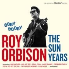 Ooby Dooby - The Sun Years (Bonus Tracks Edition)