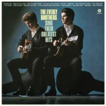 The Everly Brothers Sing Their Greatest Hits