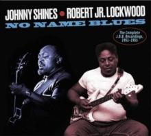 No Name Blues: The Complete J.O.B Recordings, 1951-1955