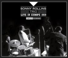 Live In Europe 1959: Complete Recordings