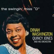 The Swingin' Miss 'D'