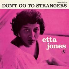 Don't Go to Strangers (Bonus Tracks Edition)