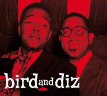 Bird and Diz (Limited Edition)