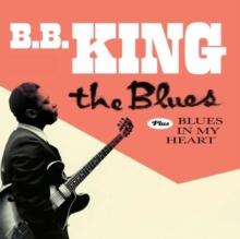 The blues/Blues in my heart