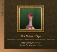 Peter Verhoyen/Stefan De Schepper: Ma Mre L'Oye