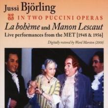 Jussi Bjorling in Two Puccini Operas