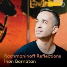 Inon Barnatan: Rachmaninoff Reflections