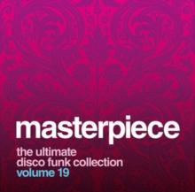 Masterpiece - The Ultimate Disco Funk Collection